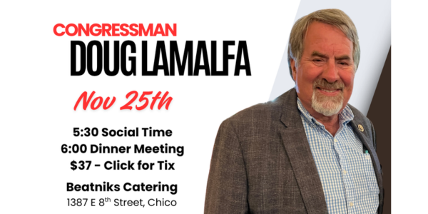 Congressman Doug LaMalfa to Appear Tues 11/25/25
